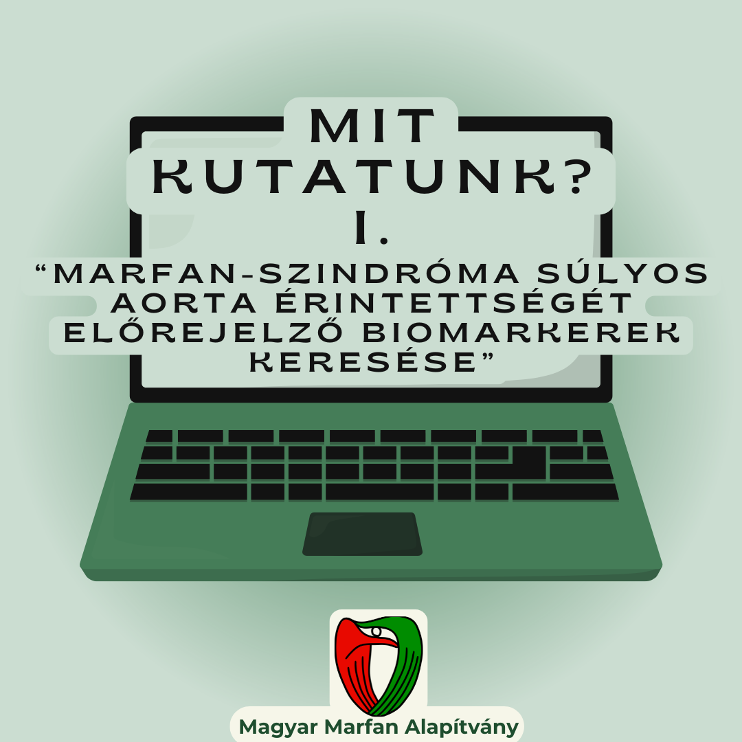 Marfan-szindr�ma s�lyos aorta �rintetts�g�t el�rejelz� biomarkerek keres�se