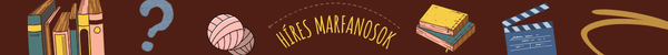 H�res Marfanosok