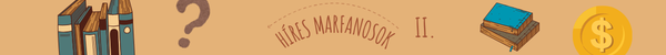 H�res Marfanosok II.
